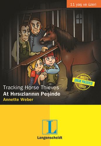 At Hırsızlarının Peşinde Tracking Horse Thieves Annette Weber