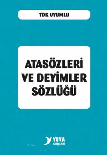 Atasözleri ve Deyimler Sözlüğü (Plastik Kapak)
