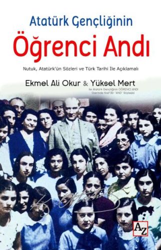 Atatürk Gençliğinin Öğrenci Andı Yüksel Mert