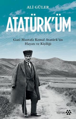Atatürk'üm Ali Güler