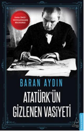 Atatürkün Gizlenen Vasiyeti Baran Aydın