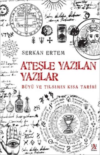 Ateşle Yazılan Yazılar %22 indirimli Serkan Ertem