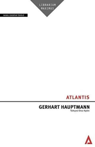 Atlantıs Gerhart Hauptmann