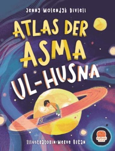 Atlas der Asma ul-Husna (Almanca Esmaü’l Hüsna Atlası) Jenny Molendyk 
