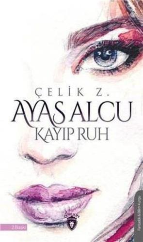 Ayas Alcu ve Kayıp Ruh