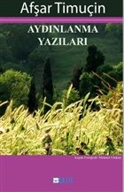 Aydınlanma Yazıları %15 indirimli Afşar Timuçin