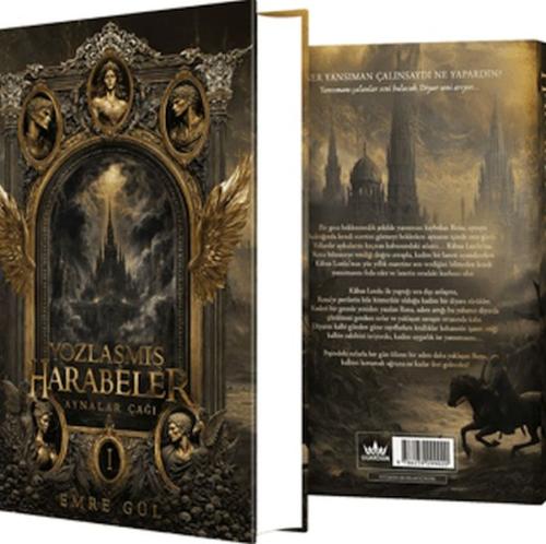 Aynalar Çağı Serisi 1 - Yozlaşmış Harabeler (Ciltli)