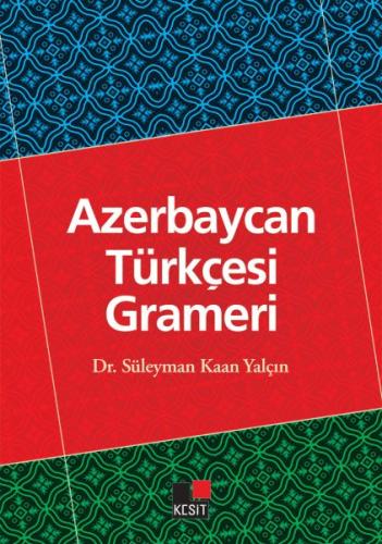 Azerbaycan Türkçesi Grameri Süleyman Kaan Yalçın