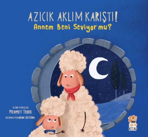 Azıcık Aklım Karıştı - Annem Beni Seviyor Mu %2 indirimli Mehmet Teber