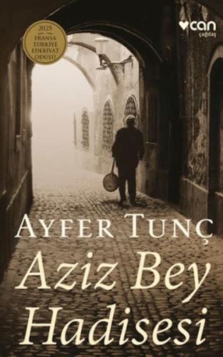 Aziz Bey Hadisesi (Ciltli) Ayfer Tunç