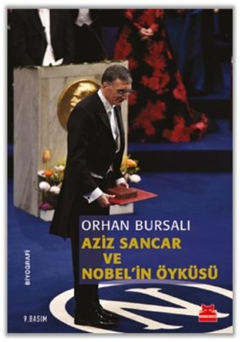Aziz Sancar ve Nobel'in Öyküsü