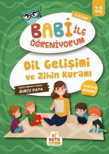 Dil Gelişimi ve Zihin Kuramı - Babi İle Öğreniyorum 3. Kitap %15 indir
