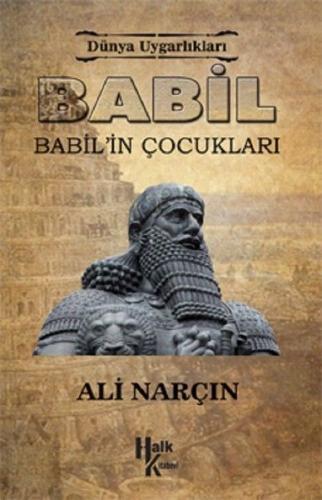 Babil: Babil'in Çocukları Ali Narçın