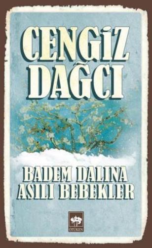 Badem Dalına Asılı Bebekler Cengiz Dağcı