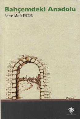 Bahçemdeki Anadolu