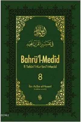 Bahrü'l-Medid (8.Cilt)
