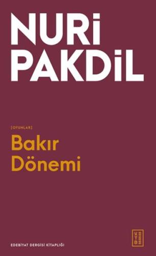 Bakır Dönemi Nuri Pakdil