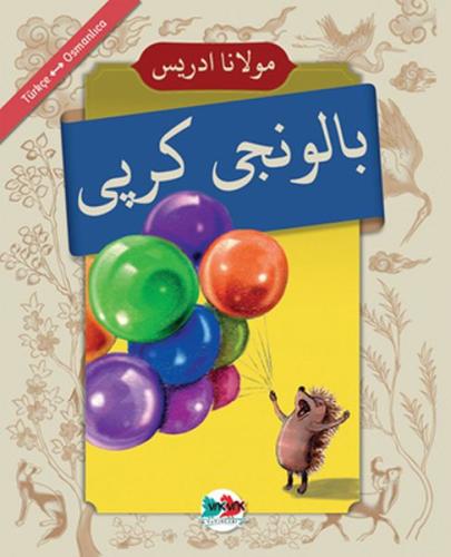 Baloncu Kirpi - (Osmanlıca - Türkçe)