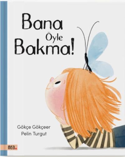 Bana Öyle Bakma