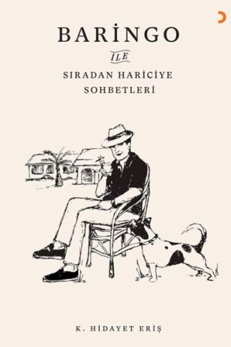 Baringo ile Sıradan Hariciye Sohbetleri %12 indirimli K. Hidayet Eriş