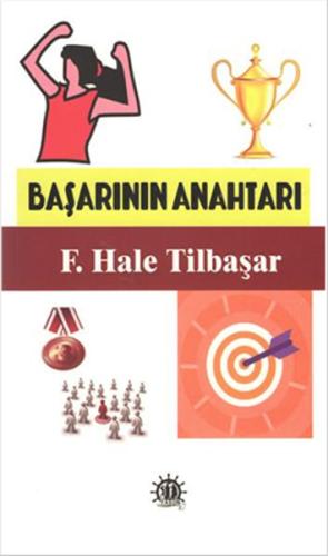 Başarının Anahtarı F. Hale Tilbaşar