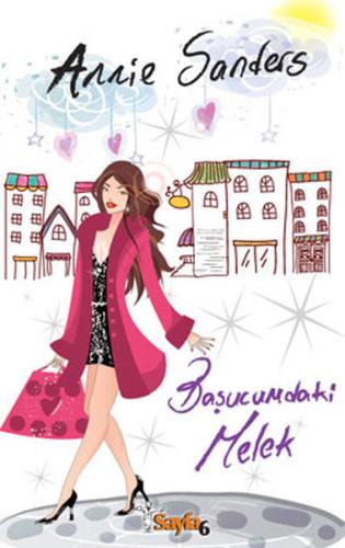 Başucumdaki Melek Annie Sanders