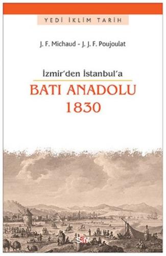 Batı Anadolu 1830 J. B. Pontalis