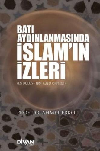 Batı Aydınlanmasında İslam’ın İzleri