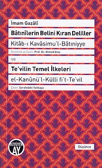 Batınilerin Belini Kıran Deliller ve Te'vilin Temel İlkeleri