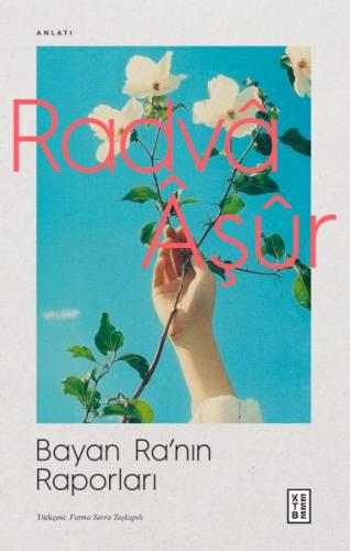 Bayan Ra’nın Raporları