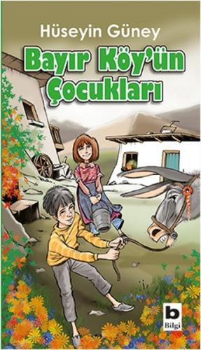 Bayır Köy'ün Çocukları %15 indirimli Hüseyin Güney