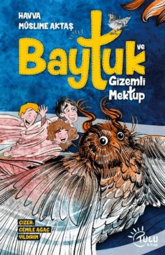 Baytuk ve Gizemli Mektup Fatma Zehra Aydemir