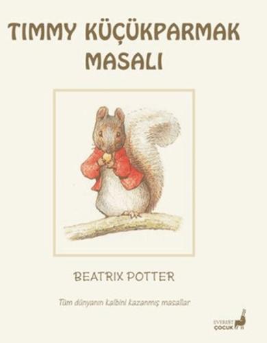 Beatrix Potter Timmy Küçükparmak Masalı Beatrix Potter