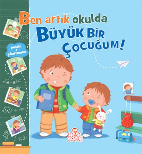 Ben Artık Okulda Büyük Bir Çocuğum Emilie Beaumont