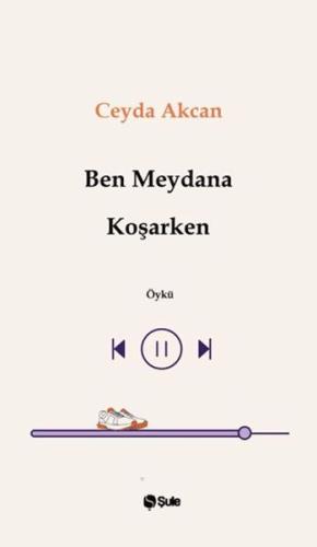 Ben Meydana Koşarken