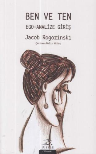 Ben ve Ten Ego-Analize Giriş Jacob Rogozinski