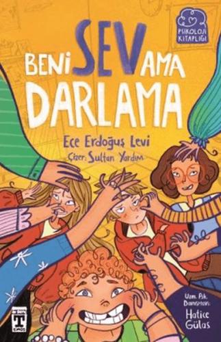 Beni Sev Ama Darlama Ece Erdoğuş Levi