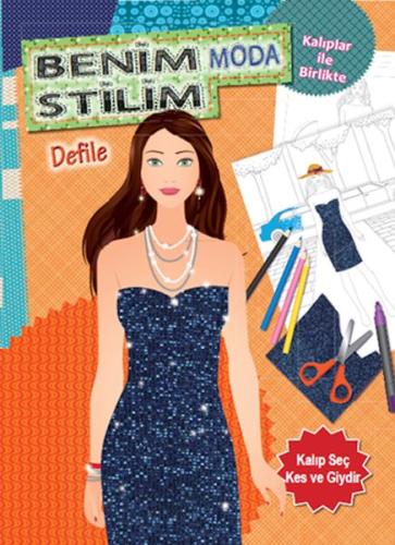 Benim Moda Stilim Defile %30 indirimli