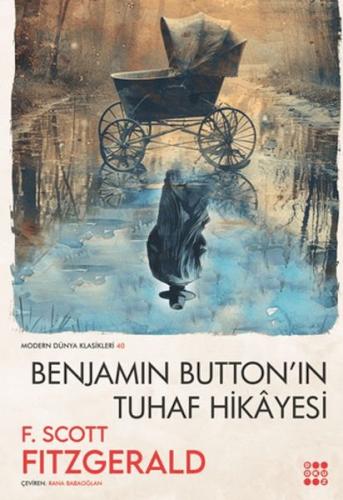 Benjamın Button'ın Tuhaf Hikâyesi F. Scott Fitzgerald