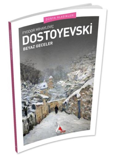 Beyaz Geceler %35 indirimli Fyodor Dostoyevski