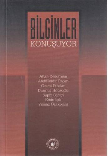 Bilginler Konuşuyor