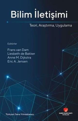 Bilim İletişimi Teori Araştırma Uygulama Frans van Dam