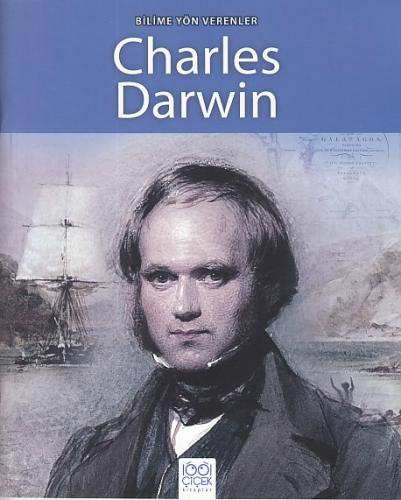Bilime Yön Verenler - Charles Darwin Sarah Ridley