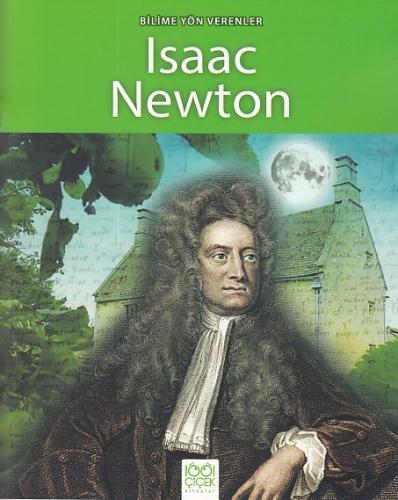 Bilime Yön Verenler - Isaac Newton Sarah Ridley