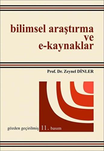Bilimsel Araştırma ve E-Kaynaklar %15 indirimli Zeynel Dinler