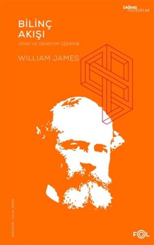 Bilinç Akışı Zihin ve Deneyim Üzerine William James