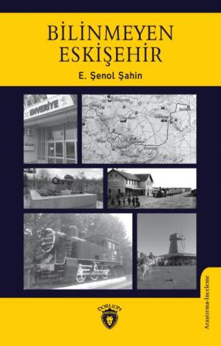 Bilinmeyen Eskişehir %25 indirimli E. Şenol Şahin