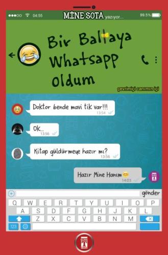 Bir Baltaya Whatsapp Oldum Mine Sota