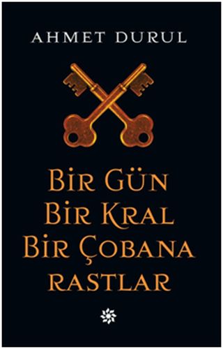 Bir Gün Bir Kral Bir Çobana Rastlar