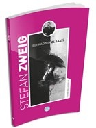 Bir Kadının Yirmi Dört Saati Stefan Zweig